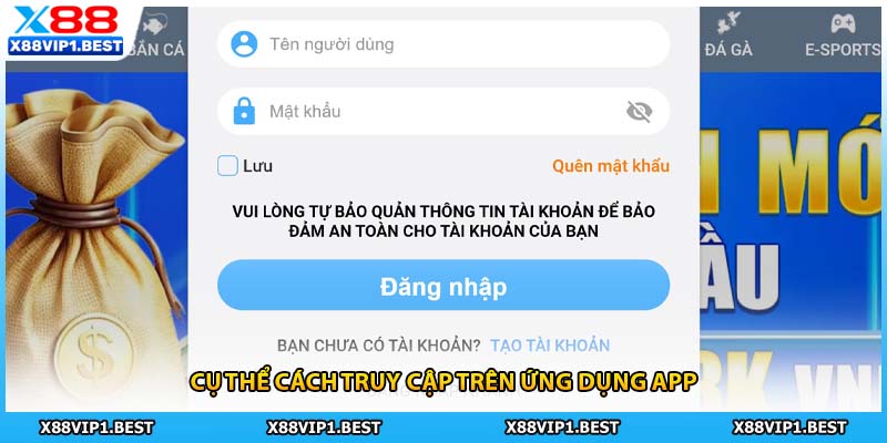 Cụ thể cách truy cập trên ứng dụng app