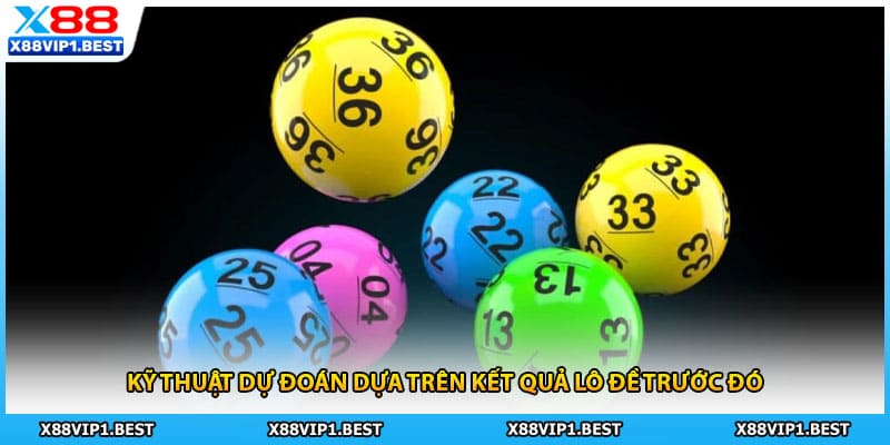 Kỹ thuật dự đoán dựa trên kết quả lô đề trước đó